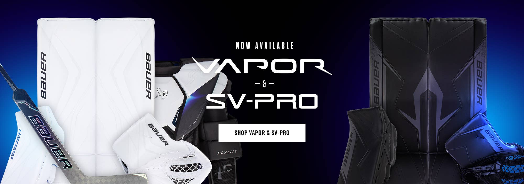 New Goalie Gear from Bauer: Vapor FlyLite, Vapor FlyPro & SV-Pro