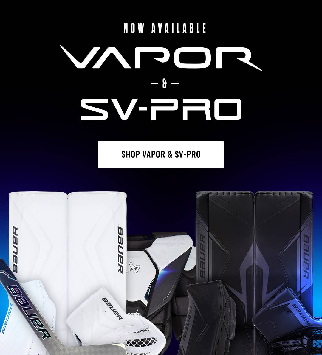  New Goalie Gear from Bauer: Vapor FlyLite, Vapor FlyPro & SV-Pro