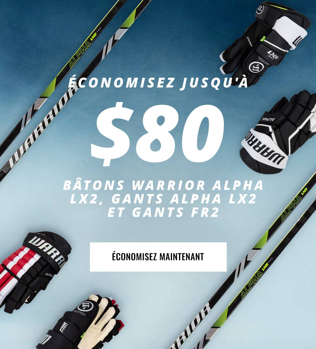 Économisez jusqu'à 80 $ sur bâtons Warrior Alpha LX2, gants Alpha LX2 et gants FR2