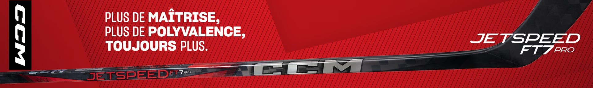 B&acirc;tons de hockey CCM JetSpeed FT7