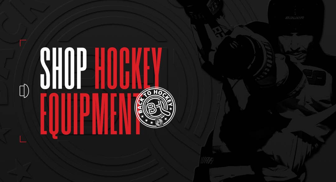 Back to Hockey: Hockey Equipment
