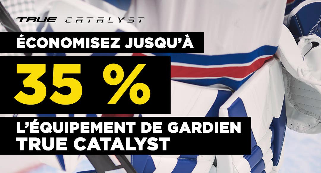 Économisez jusqu'à 35 % sur l'équipement de gardien de but True Catalyst