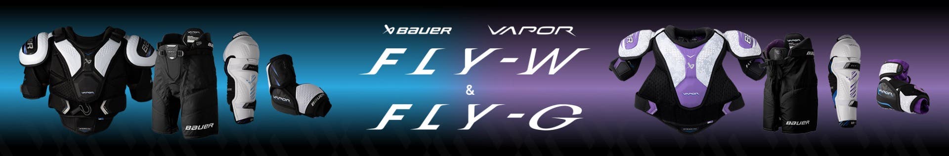Bauer Vapor Fly-W & Fly-G Protective